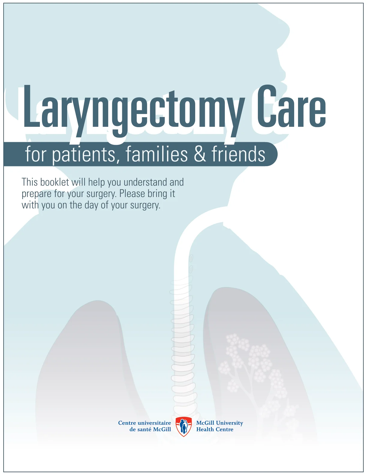Laryngectomy care for patients family and friends