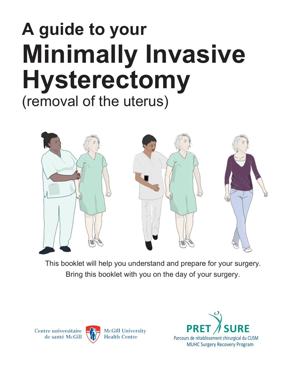 Minimally Invasive Hysterectomy (Removal of Uterus) Surgery Guide